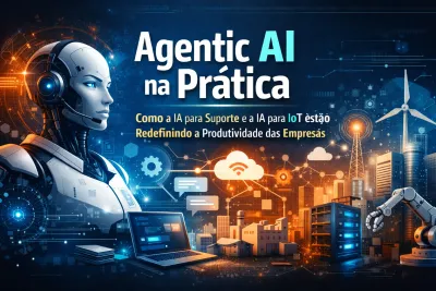 Imagem principal do artigo Agentic AI está definindo um novo nível a produtividade das empresas